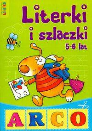 Literki i szlaczki. 5-6 lat
