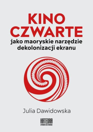 Kino Czwarte jako maoryskie narzędzie...