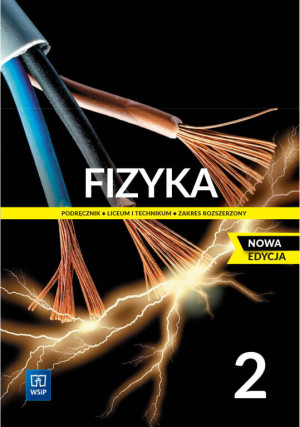 Fizyka 2. Podręcznik dla liceum i technikum. Zakres rozszerzony