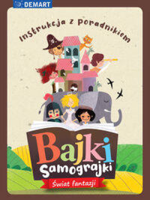 Bajki samograjki. Świat fantazji