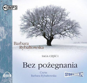 Bez pożegnania. Saga część 1. Audiobook