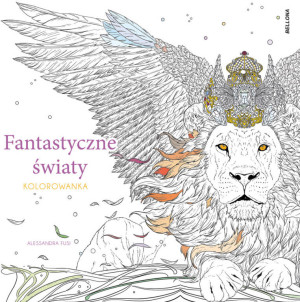Fantastyczne światy (kolorowanka)