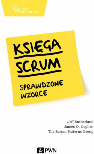 Księga Scrum. Sprawdzone wzorce