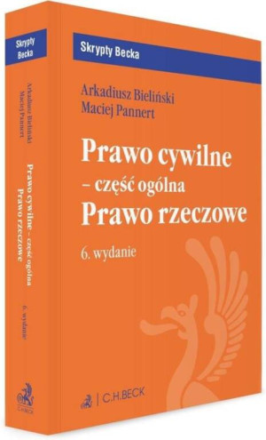 Prawo cywilne - część ogólna. Prawo rzeczowe