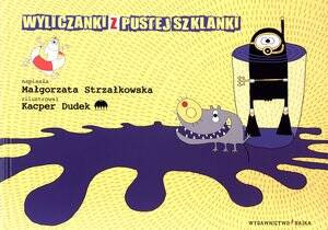 Wyliczanki z pustej szklanki BAJKA