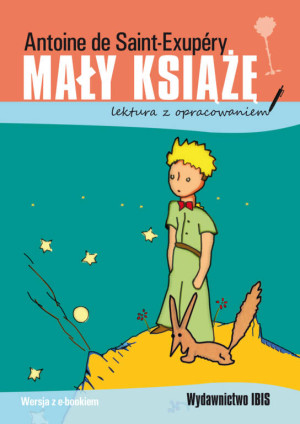 Mały Książę. Lektura z opracowaniem