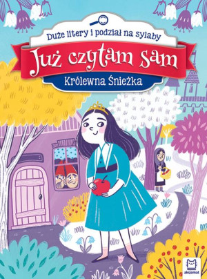 Królewna Śnieżka. Już czytam sam