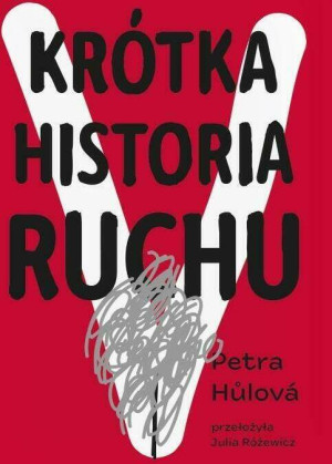 Krótka historia Ruchu