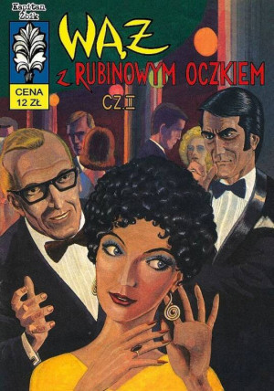 Wąż z rubinowym oczkiem. Część 2. Kapitan Żbik