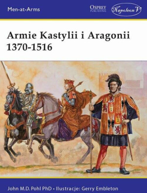 Armie Kastylii i Aragonii 1370-1516