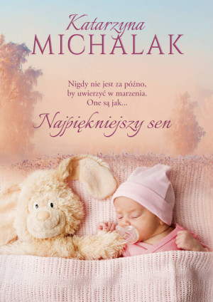 Najpiękniejszy sen. Seria mazurska. Tom 6
