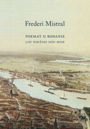 Poemat o Rodanie w XII pieśniach