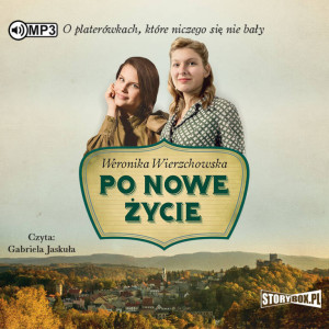 Po nowe życie. Audiobook