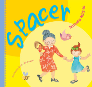 Spacer. Do Uszka Maluszka