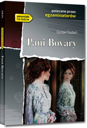 Pani Bovary. Lektura z opracowaniem