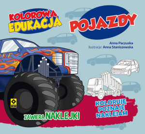 Pojazdy. Kolorowa edukacja z naklejkami
