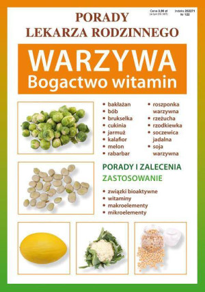 Warzywa. Bogactwo witamin. Porady lekarza rodzinnego. Nr 122