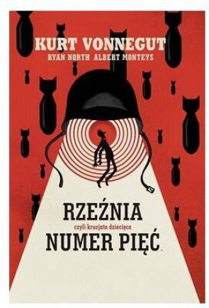 Rzeźnia numer pięć, czyli krucjata dziecięca