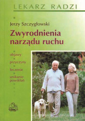 Zwyrodnienia narządu ruchu