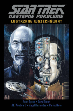 Lustrzany wszechświat. Star Trek Następne Pokolenie. Tom 4