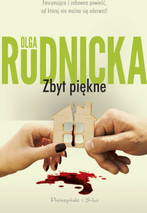 Zbyt piękne.
