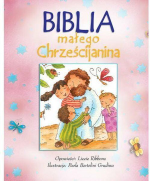 Biblia małego chrześcijanina. Różowa