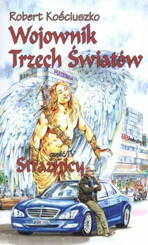 Strażnicy. Wojownik Trzech Światów