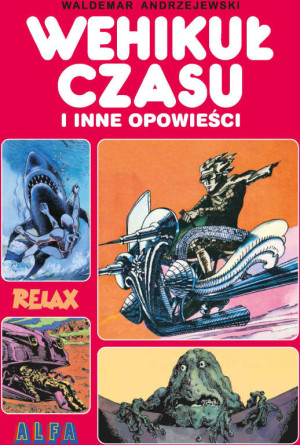 Wehikuł czasu i inne opowieści