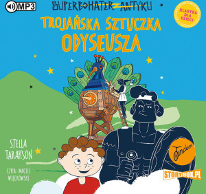 Trojańska sztuczka Odyseusza. Superbohater z antyku. Tom 8. Audiobook