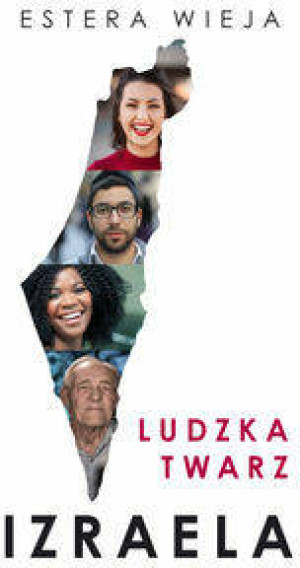 Ludzka twarz Izraela