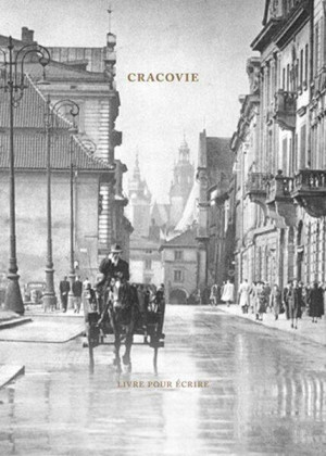 Cracovie. Livre pour ecrime. Kraków. Książka do pisania