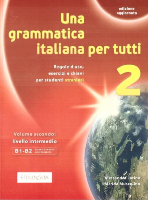 Grammatica italiana per tutti 2. Livello intermedio