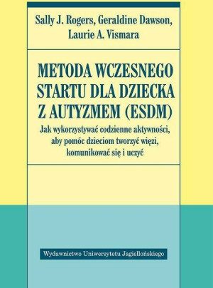 Metoda Wczesnego Startu dla dziecka z autyzmem