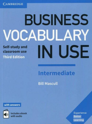 Business Vocabulary in Use. Intermediate. With answers + ebook with audio