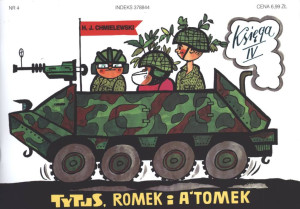 Tytus żołnierzem. Tytus, Romek i A'Tomek. Księga IV