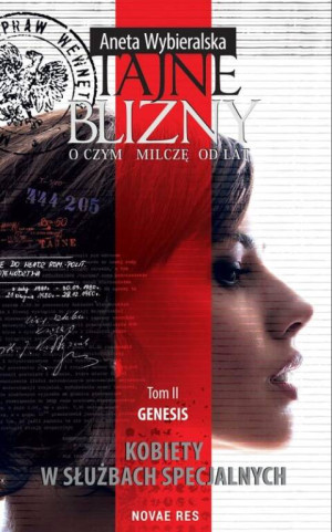 Tajne blizny. O czym milczę od lat. Genesis. Tom 2