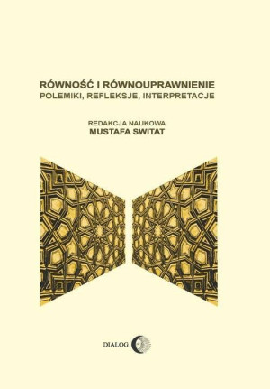 Równość i równouprawnienie. Polemiki