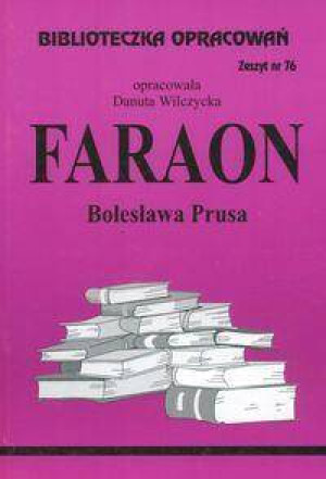 Faraon. Biblioteczka opracowań. Nr 76