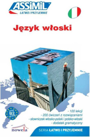 Język włoski. Łatwo i przyjemnie