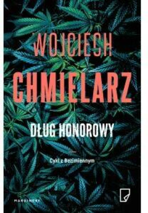 Dług honorowy. Bezimienny. Tom 2