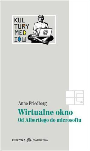 Wirtualne okno. Od Albertiego do microsoftu