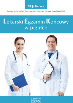 Lekarski egzamin końcowy w pigułce