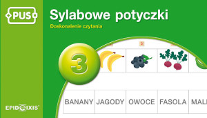 PUS. Sylabowe potyczki 3. Doskonalenie czytania
