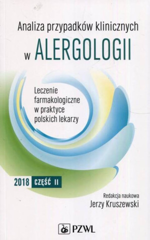 Analiza przypadków klinicznych w alergologii. Część 2