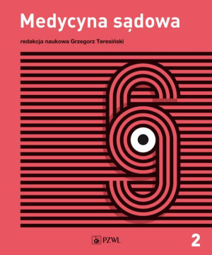 Medycyna sądowa. Tom 2