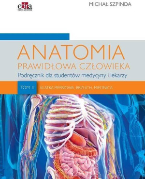 Anatomia prawidłowa człowieka. Tom 2