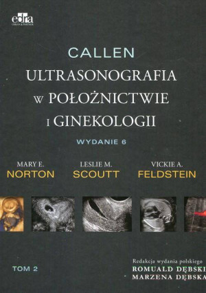 Callen. Ultrasonografia w położnictwie i ginekologii. Tom 2