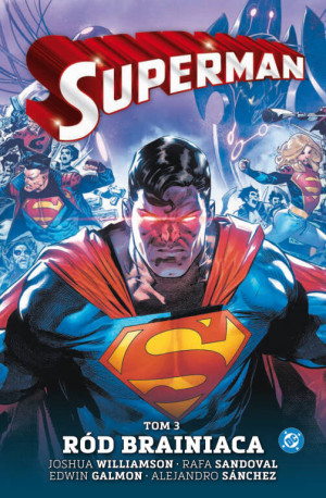 Ród Brainiaca. Superman. Tom 3