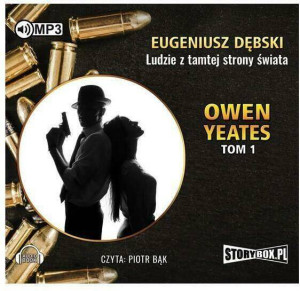 Ludzie z tamtej strony świata. Owen Yeates Tom 1 Audiobook