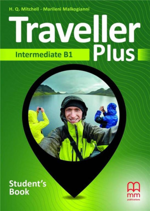 Traveller Plus. Student's Book (Podręcznik) dla liceum i technikum. Intermediate (B1). Język angielski